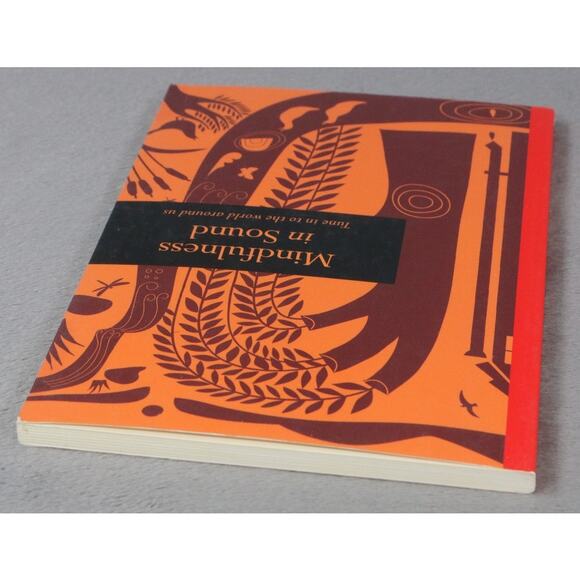 Mindfulness in Sound Tune Book In to the World Around Us Mark Tanner Chartwell - Picture 4 of 6